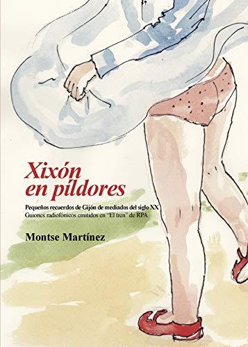 XIXON EN PILDORES | 9788494350993 | MARTÍNEZ, MONTSE