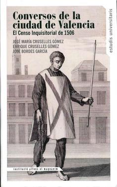 CONVERSOS DE LA CIUDAD DE VALENCIA | 9788478226818