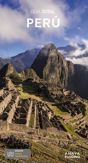 PERÚ : GUÍA TOTAL [2023] | 9788491583318 | CALVO LÓPEZ-GUERRERO, GABRIEL / TZSCHASCHEL, SABINE