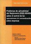 PROBLEMAS DE APLICABILIDAD DEL REGLAMENTO (CEE) 4064/89 SOBRE EL CONTROL DE LAS OPERACIONES DE CONCENTRACIÓN ENTRE EMPRESAS | 9788481515473 | GOÑI URRIZA, NATIVIDAD