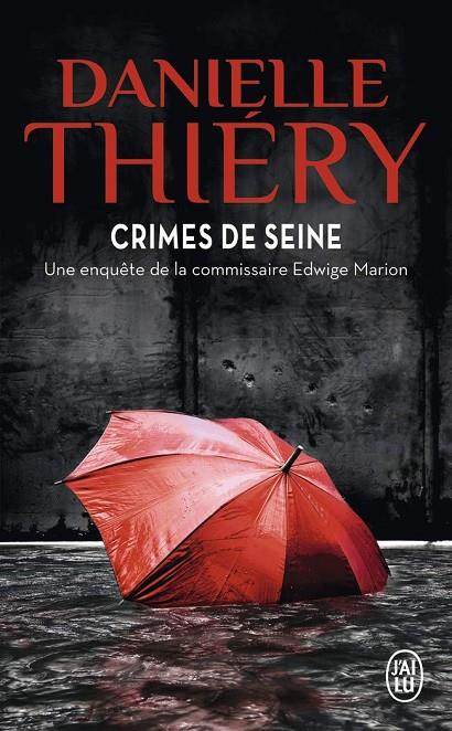 CRIMES DE SEINE | 9782290162576 | THIERY, DANIELLE