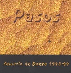 PASOS, ANUARIO DE ESTRENOS DE DANZA, 98/99 | 9788487583322