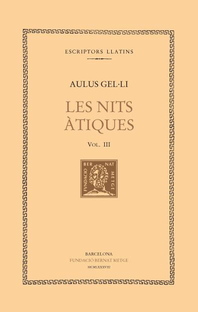 NITS ATIQUES,  LES - III | 9788472254190 | GEL·LI, AULUS