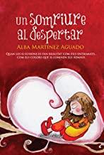 SOMRIURE AL DESPERTAR, UN | 9789895102174 | MARTINEZ AGUADO