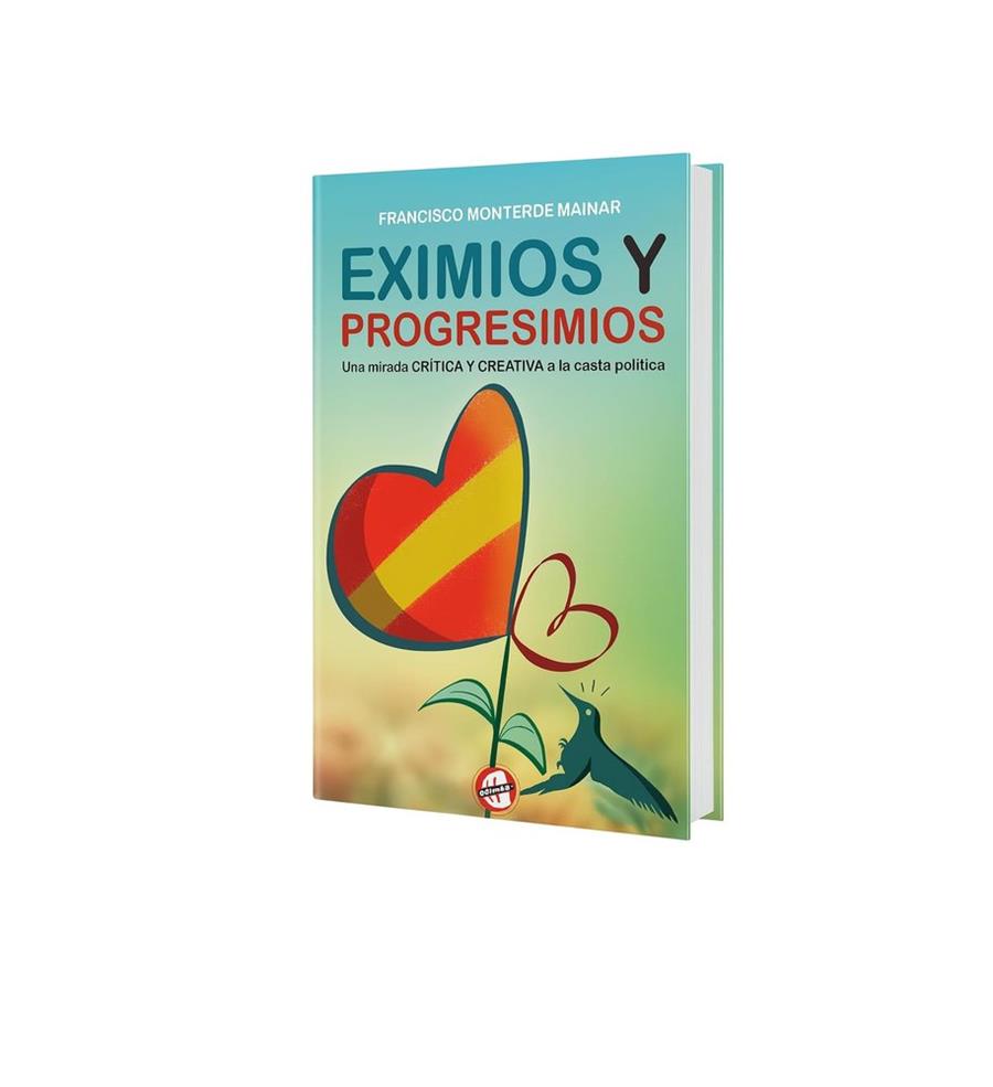 EXIMIOS Y PROGRESIMIOS | 9788409786855 | MONTERDE MAINAR, FRANCISCO
