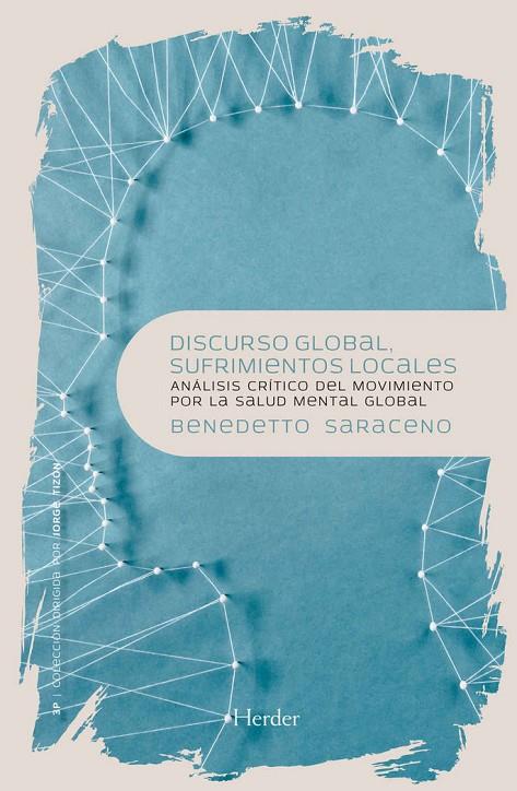 DISCURSO GLOBAL, SUFRIMIENTO LOCAL | 9788425439513 | SARACENO, BENEDETTO