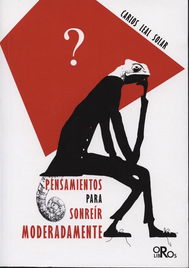 PENSAMIENTOS PARA SONREÍR MODERADAMENTE | 9788415940081 | LEAL SOLAR, CARLOS