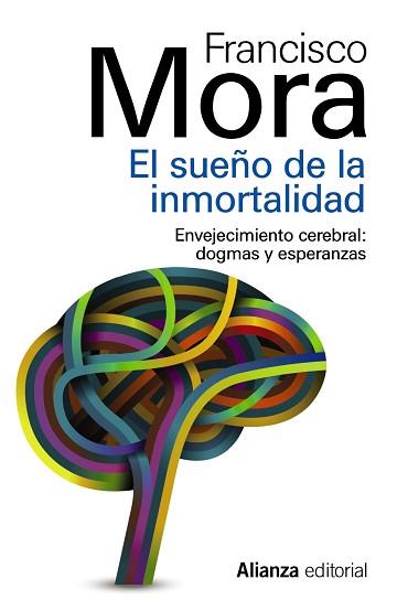 SUEÑO DE LA INMORTALIDAD, EL | 9788420683843 | MORA, FRANCISCO