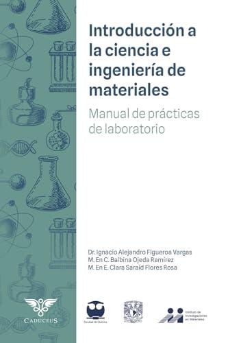 INTRODUCCIÓN A LA CIENCIA E INGENIERÍA DE MATERIALES | 9786124959998 | FIGUEROA VARGAS, IGNACIO ALEJANDRO