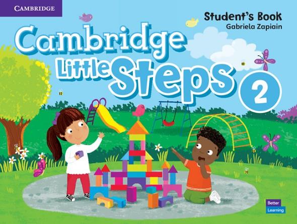 CAMBRIDGE LITTLE STEPS LEVEL 2 STUDENT'S BOOK | 9781108736589 | ZAPIAIN, GABRIELA