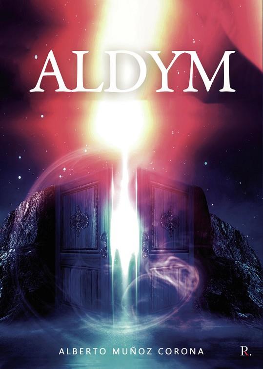 ALDYM | 9788418990441 | MUÑOZ CORONA, ALBERTO