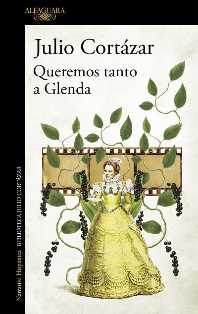 QUEREMOS TANTO A GLENDA | 9788420439174 | CORTÁZAR, JULIO