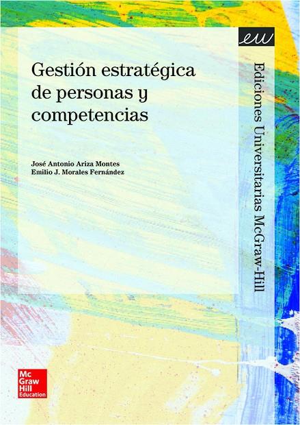 GESTION ESTRATEGICA DE PERSONAS Y COMPETENCIAS | 9788448194864 | ARIZA MONTES, JOSE ANTONIO
