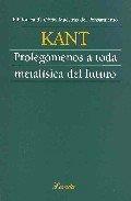 PROLEGOMENOS A TODA METAFISICA DEL FUTURO | 9789500393928 | KANT, IMMANUEL