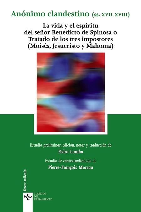 VIDA Y EL ESPÍRITU DEL SEÑOR BENEDICTO DE SPINOSA O TRATADO DE LOS TRES IMPOSTORES, LA | 9788430948338 | ANÓNIMO CLANDESTINO (SIGLOS XVII-XVIII)