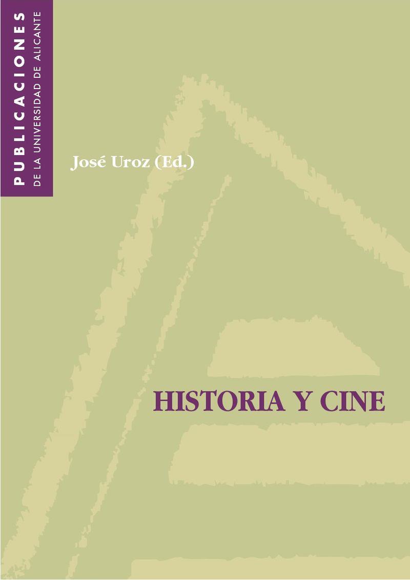 HISTORIA Y CINE | 9788479084660 | UROZ SÁEZ, JOSÉ