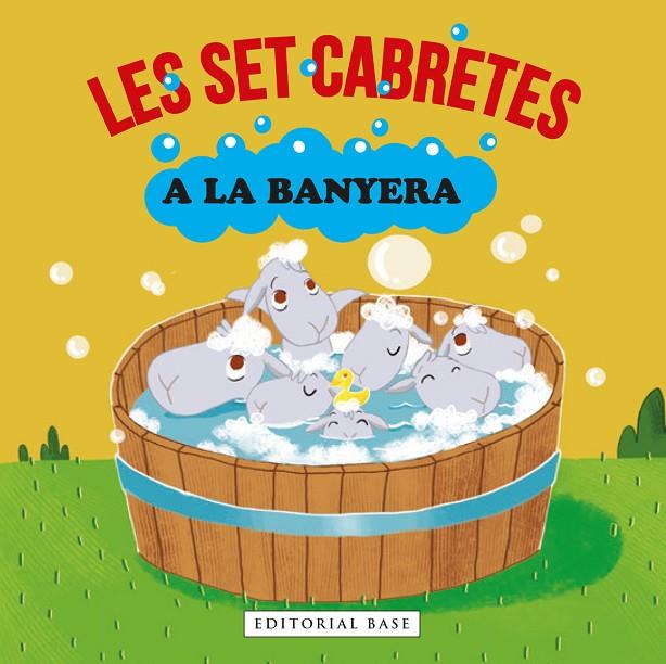 SET CABRETES A LA BANYERA, LES | 9788418434785 | GASOL, ANNA / BLANCH, TERESA / RAMOS, TERESA