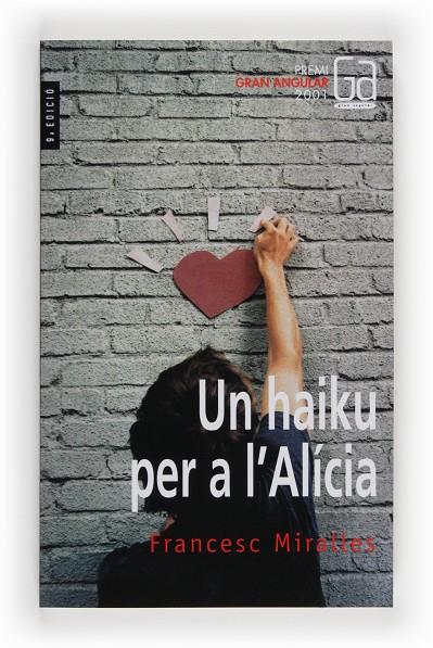 HAIKU PER A L'ALICIA, UN | 9788466103992 | MIRALLES, FRANCESC