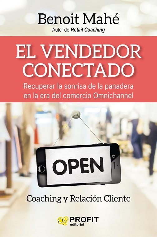 VENDEDOR CONECTADO, EL | 9788416904129 | MAHE, BENOIT