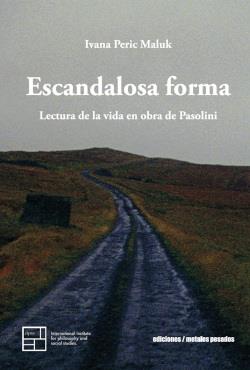 ESCANDALOSA FORMA | 9789566203902 | PERIC MALUK, IVANA
