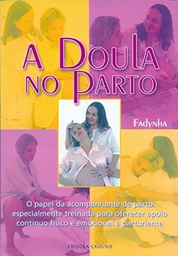 A DOULA NO PARTO | 9788571872158 | FADYNHA