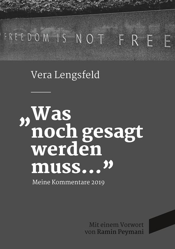 WAS NOCH GESAGT WERDEN MUSS | 9783750452626 | LENGSFELD, VERA