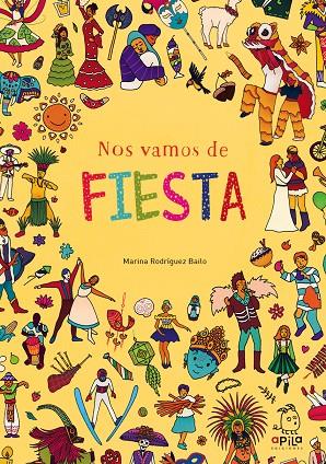 NOS VAMOS DE FIESTA | 9788417028220 | RODRIGUEZ BAILO, MARINA