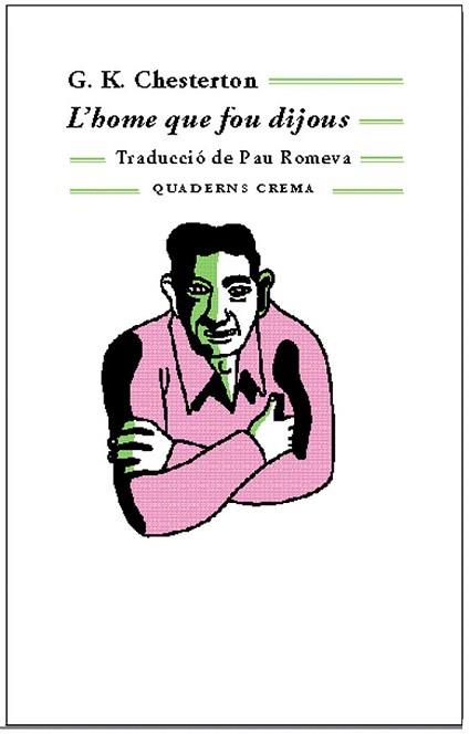 HOME QUE FOU DIJOUS | 9788477274278 | CHESTERTON, G. K.