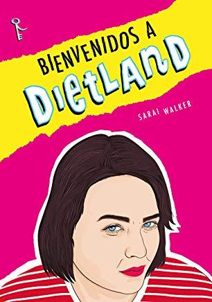 BIENVENIDOS A DIETLAND | 9788494746000 | SARAI, WALKER