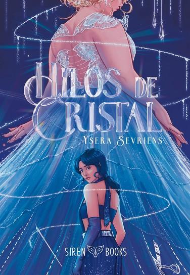 HILOS DE CRISTAL | 9788412784022 | SEVRIENS, YSERA