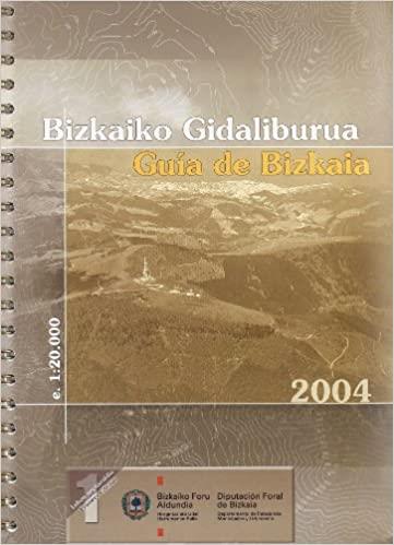 GUIA CARTOGRAFICA DE BIZKAIA + MAPA (AÑO 2004) | 9788477523796 | DPTO. RELACIONES MUNICIPALES Y URBANISMO