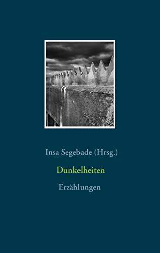 DUNKELHEITEN | 9783749483693