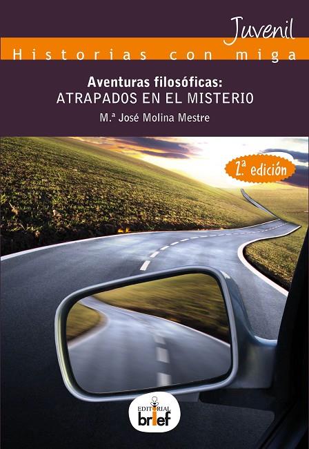 AVENTURAS FILOSÓFICAS: ATRAPADOS EN EL MISTERIO | 9788415204428 | MOLINA MESTRE, MARÍA JOSÉ