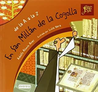 DE LA A A LA Z : SAN MILLÁN DE LA COGOLLA | 9788444103198 | ALONSO, ADOLFO