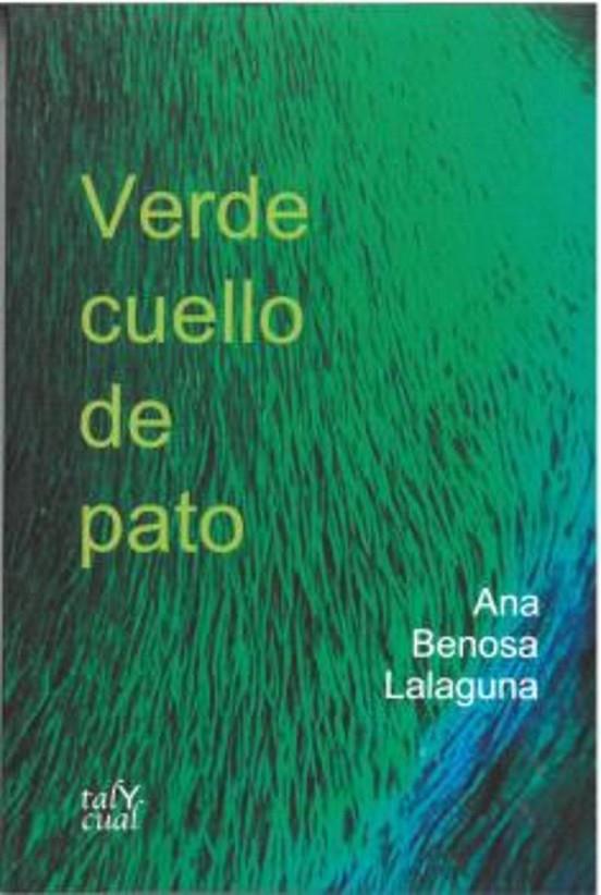 VERDE CUELLO DE PATO | 9791388149054 | BENOSA, ANA