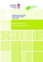 INNOVACIÓN EN LAS NORMAS AMBIENTALES | 9788413132600 | RIVERO ORTEGA, RICARDO