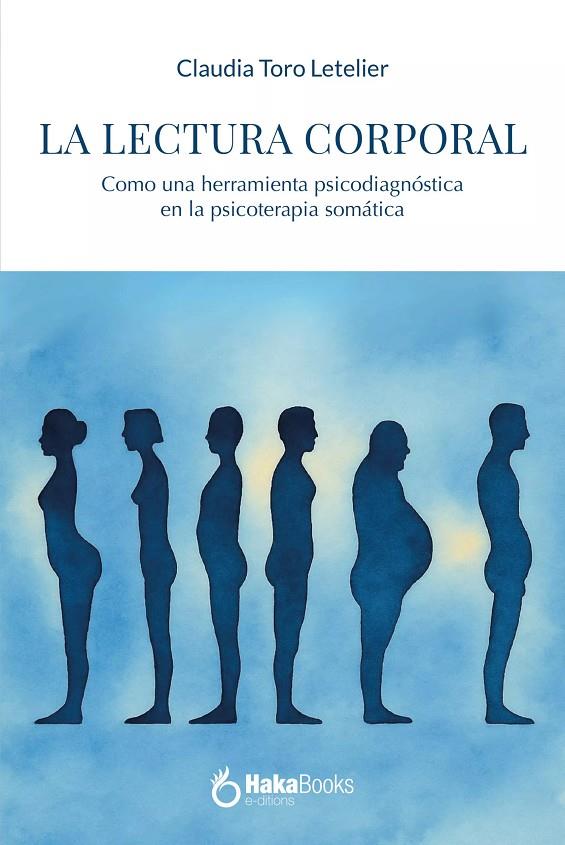 LECTURA CORPORAL | 9791387945190 | TORO LETELIER, CLAUDIA
