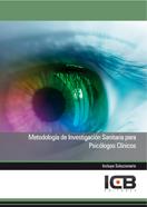 METODOLOGÍA DE INVESTIGACIÓN SANITARIA PARA PSICÓLOGOS CLÍNICOS | 9788490218600 | VARIOS AUTORES