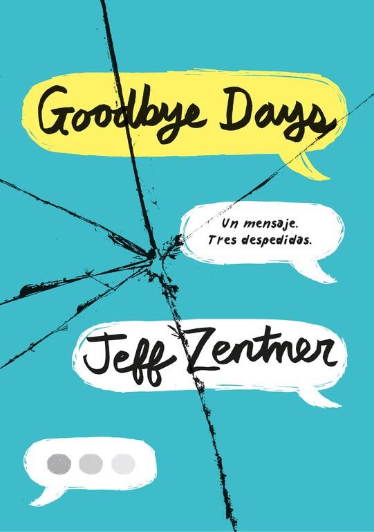 GOODBYE DAYS | 9788490438985 | ZENTNER, JEFF