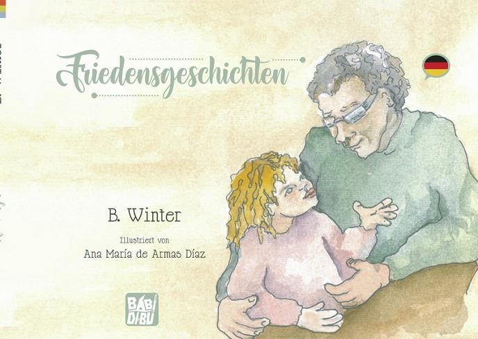 FRIEDENSGESCHICHTEN | 9788419723239 | WINTER , BEATRIZ