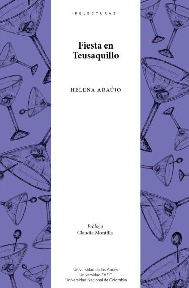 FIESTA EN TEUSAQUILLO | 9789587982039 | ARAÚJO, HELENA