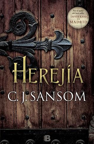 HEREJÍA | 9788466658812 | SANSOM, C. J.