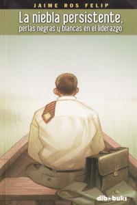 NIEBLA PERSISTENTE, LA | 9788493723989 | ROS FELIP, JAIME