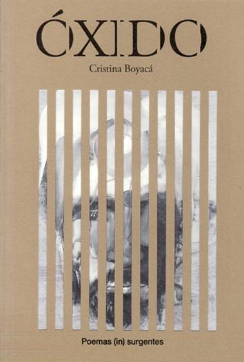 ÓXIDO | 9788494795060 | BOCAYÁ, CRISTINA