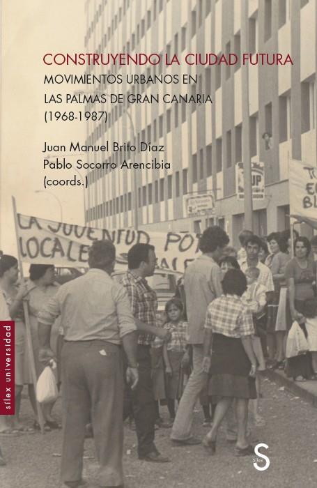 CONSTRUYENDO LA CIUDAD FUTURA | 9788419077059 | BRITO DÍAZ, JUAN MANUEL