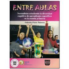 ENTRE AULAS | 9789707225916 | FLORES TALAVERA , GABRIELA