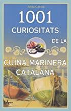 1001 CURIOSITATS DE LA CUINA MARINERA | 9788494836466 | GARCIA, ANNA
