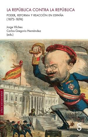 REPÚBLICA CONTRA LA REPÚBLICA, LA | 9791387694357 | VILCHES, JORGE / GREGORIO HERNÁNDEZ, CARLOS
