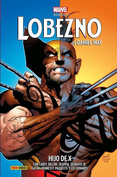 MARVEL HÉROES. LOBEZNO DE DANIEL WAY 03 : HIJO DE X | 9791370134105 | SEGOVIA, STEPHEN / WAY, DANIEL / DILLON, STEVE