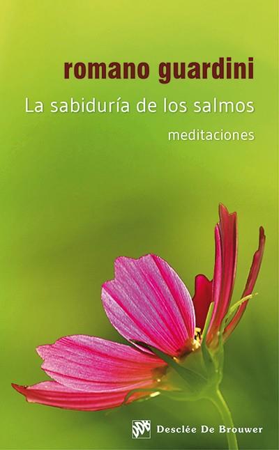 SABIDURÍA DE LOS SALMOS, LA | 9788433027122 | GUARDINI, ROMANO